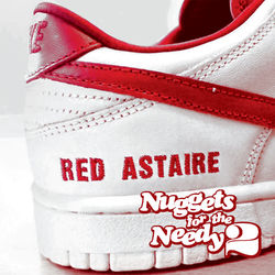 Nuggets for the Needy 2 - Red Astaire