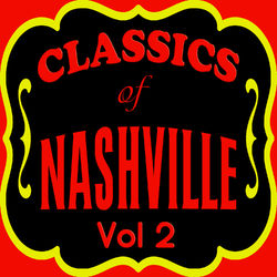 Classics of Nashville, Vol. 2 - Hank Snow