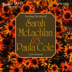 The Hits Sarah Mclachlan and Paula Cole - Paula Cole