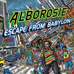Escape From Babylon - Alborosie