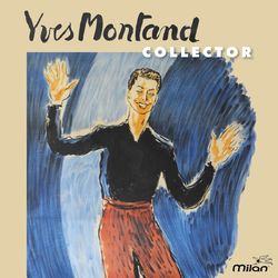 Yves Montand Collector - Yves Montand