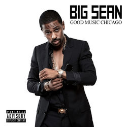 Good Music Chicago - Big Sean