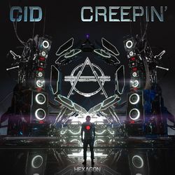 Creepin' - CID