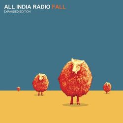 Fall (Expanded Edition) - All India Radio