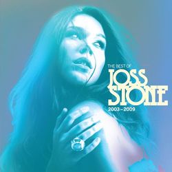 The Best Of Joss Stone 2003 - 2009 - Joss Stone