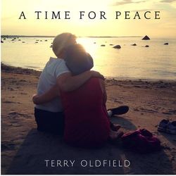 A Time for Peace - Terry Oldfield