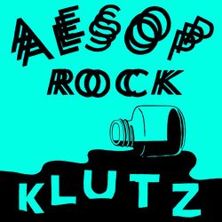 Klutz - Aesop Rock