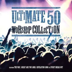 Ultimate 50 Worship Collection - Rend Collective