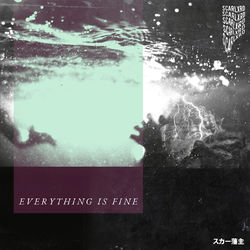 EVERYTHING IS FINE - All Time Low