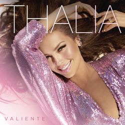 Valiente - Thalia