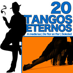 20 Tangos Eternos - Carlos Gardel