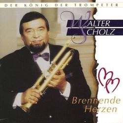 BRENNENDE HERZEN - Walter Scholz