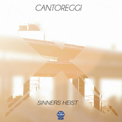 Sinners Heist - Cantoreggi