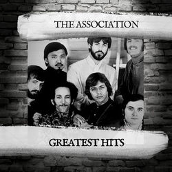 Greatest Hits - The Association