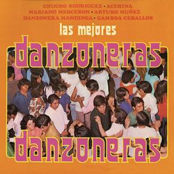 Las Mejores Danzoneras - Chucho Rodríguez y Su Orquesta