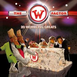 The W Factor - Wombles