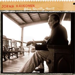 Blue Country Heart - Jorma Kaukonen