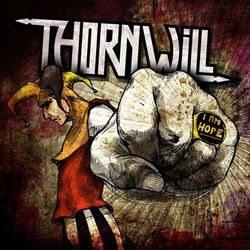 I am Hope - Thornwill