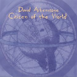 Citizen of the World - David Arkenstone