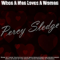 When A Man Loves A Woman - Percy Sledge