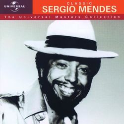 Sergio Mendes - Universal Masters Collection - Sergio Mendes