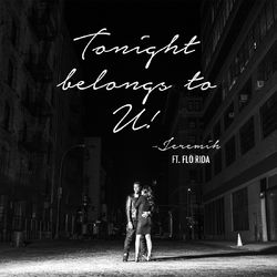 Tonight Belongs To U! - Jeremih