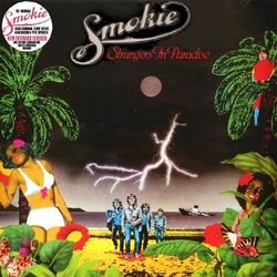 Strangers in Paradise - Smokie