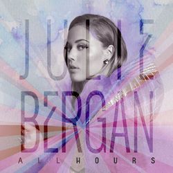All Hours - Julie Bergan