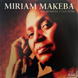 The Definitive Collection - Miriam Makeba