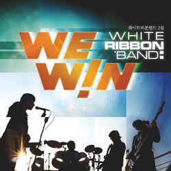 We Win - White Ribbon Band