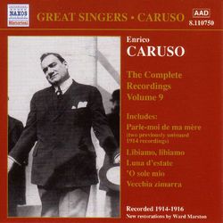 CARUSO, Enrico: Complete Recordings, Vol. 9 (1914-1916) - Enrico Caruso