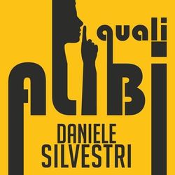 Quali alibi - Daniele Silvestri