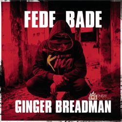 Fede Bade - Ginger Breadman