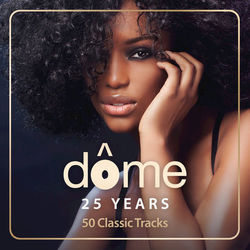 Dome 25 Years - Incognito