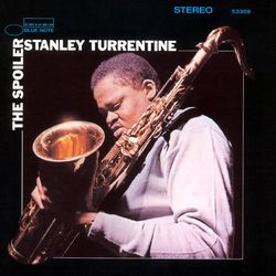 The Spoiler - Stanley Turrentine