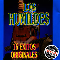 16 Exitos, Vol. 2 - Los Humildes