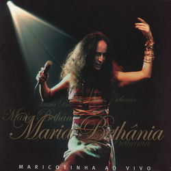 Maricotinha (Ao Vivo) - Maria Bethania