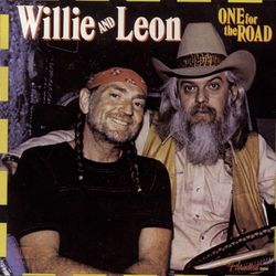 One For The Road - Willie Nelson
