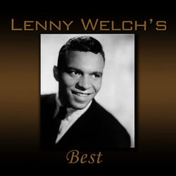 Lenny Welch's Best - Lenny Welch