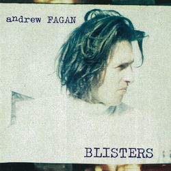 Blisters - Andrew Fagan