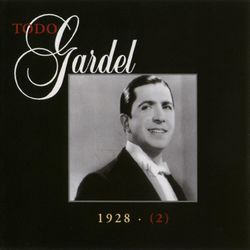 La Historia Completa De Carlos Gardel - Volumen 7 - Carlos Gardel