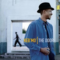 The Door - Keb' Mo'