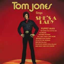 Tom Jones Sings She's A Lady - Tom Jones
