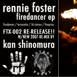 Firedancer EP - Rennie Foster