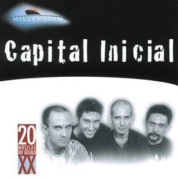 Millennium - Capital Inicial - Capital Inicial
