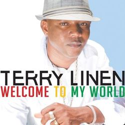 Welcome To My World - Terry Linen