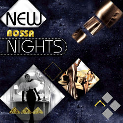 New Bossa Nights - Bebel Gilberto