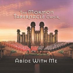 Abide With Me - The Mormon Tabernacle Choir