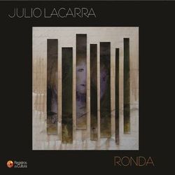 Ronda - Julio Lacarra