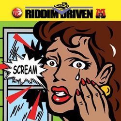 Riddim Driven: Scream - Tanya Stephens